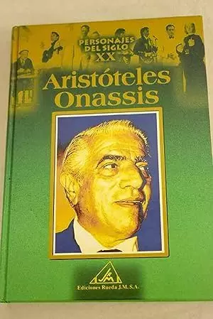 PERSONALES DEL S.XX, ARISTÓLELES ONASIS PERSONALES DEL S.XX, ARISTÓLELES ONASIS