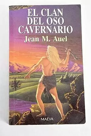 EL CLAN DEL OSO CAVERNARIO EL CLAN DEL OSO CAVERNARIO
