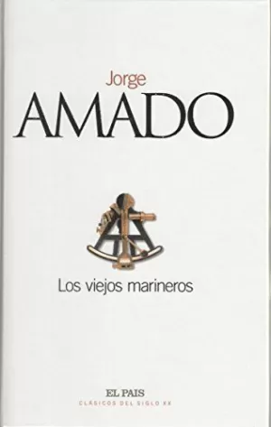 LOS VIEJOS MARINEROS LOS VIEJOS MARINEROS