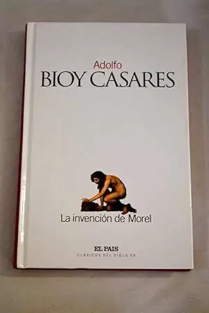 LA INVENCIÓN DE MOREL LA INVENCIÓN DE MOREL