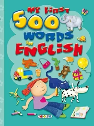 MY FIRST 500 WORDS IN ENGLISH