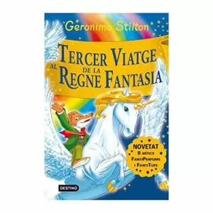 TERCER VIATGE AL REGNE DE LA FANTASIA TERCER VIATGE AL REGNE DE LA FANTASIA