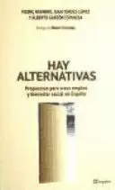 HAY ALTERNATIVAS