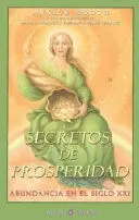 SECRETOS DE PROSPERIDAD SECRETOS DE PROSPERIDAD