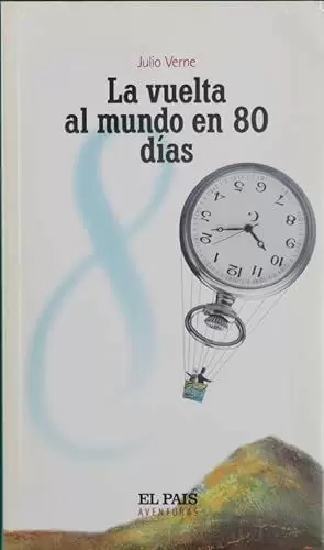 LA VUELTA AL MUNDO EN 80 DÍAS