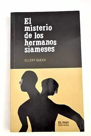 EL MISTERIO DE LOS HERMANOS SIAMESES EL MISTERIO DE LOS HERMANOS SIAMESES