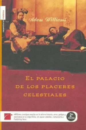EL PALACIO DE LOS PLACERES CELESTIALES