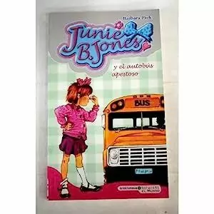 JUNIE B. JONES Y EL AUTOBÚS APESTOSO