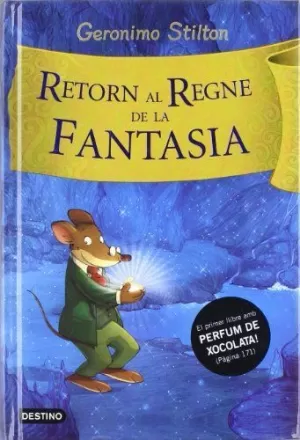 RETORN AL REGNE DE LA FANTASIA