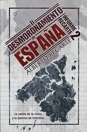 EL DESMORONAMIENTO DE ESPAÑA EL DESMORONAMIENTO DE ESPAÑA