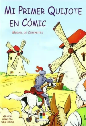 MI PRIMER QUIJOTE EN CÓMIC