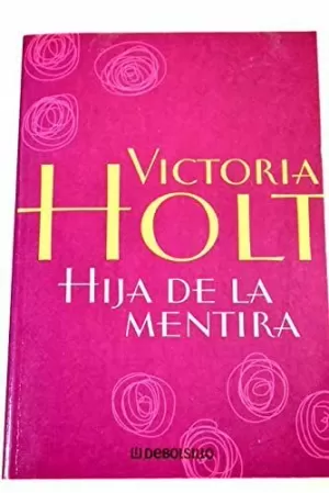 HIJA DE LA MENTIRA HIJA DE LA MENTIRA