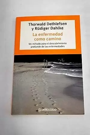 LA ENFERMEDAD COMO CAMINO LA ENFERMEDAD COMO CAMINO