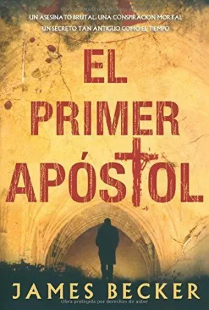 EL PRIMER APOSTOL