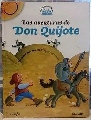 LAS AVENTURAS DE DON QUIJOTE