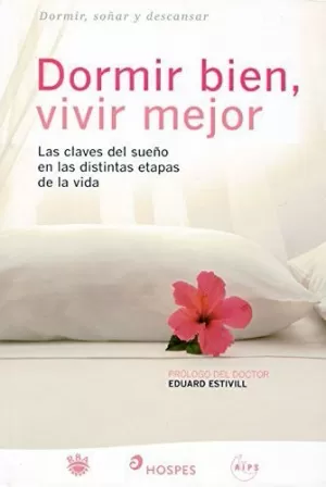 DORMIR BIEN, VIVIR MEJOR