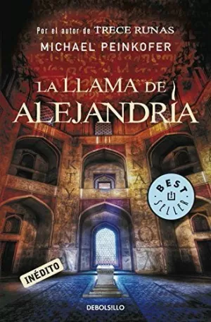 LA LLAMA DE ALEJANDRÍA (SARAH KINCAID 2) LA LLAMA DE ALEJANDRÍA (SARAH KINCAID 2)