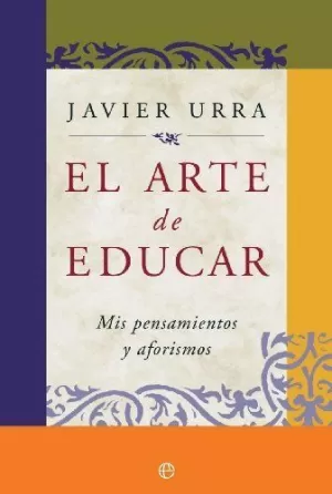 EL ARTE DE EDUCAR