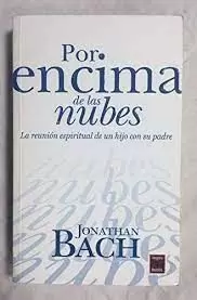 POR ENCIMA DE LAS NUBES POR ENCIMA DE LAS NUBES